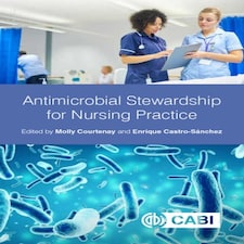 Antimicrobial Stewardship For Nursing Practice