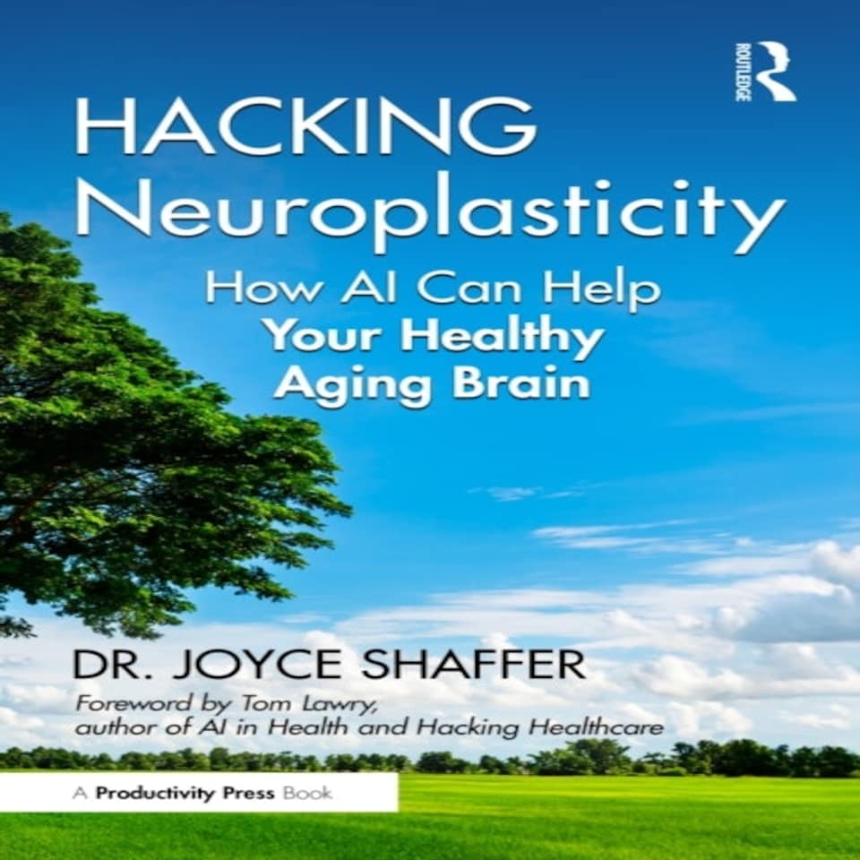 Hacking Neuroplasticity