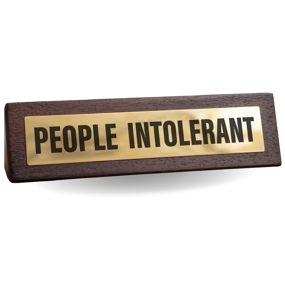 image 1 of Wooden Desk Sign - People Intolerant