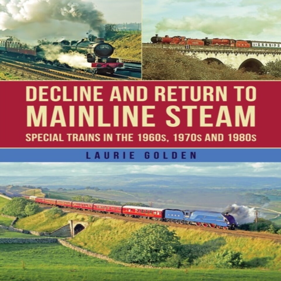 Decline & Return To Mainline Steam