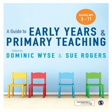 Guide To Early Years & Primary Teaching