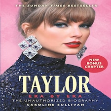 Taylor Swift: Era by Era: The Unauthorized Biography
