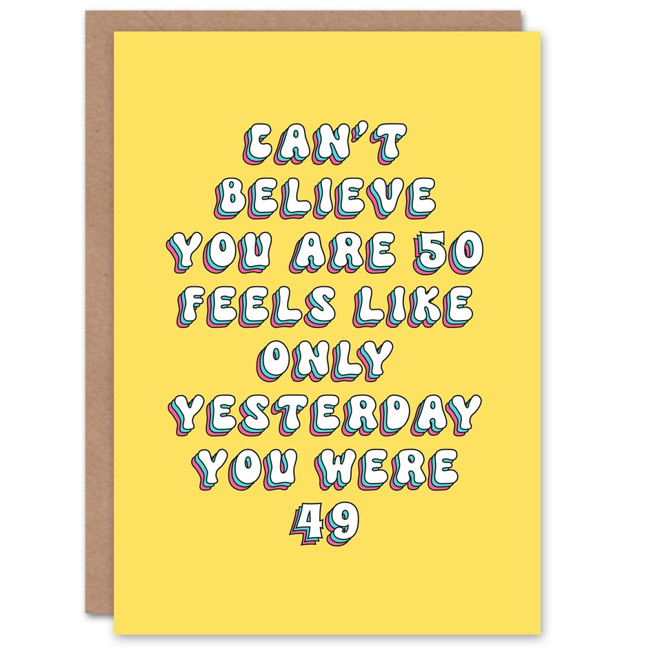 image 1 of Only Yesterday 50 Year Old Silly Funny 50th Birthday Card
