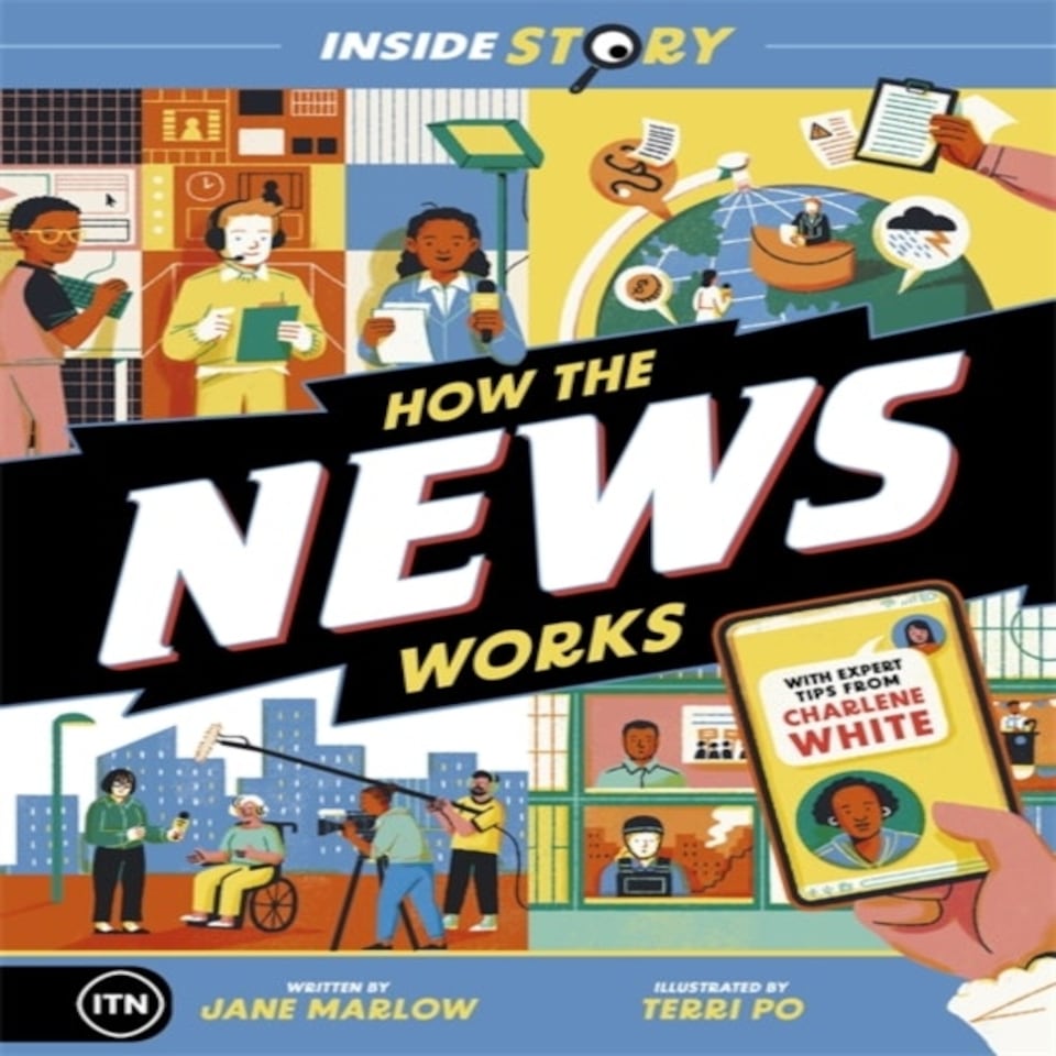Inside Story: How The News Works
