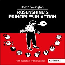 Rosenshine's Principles In Action