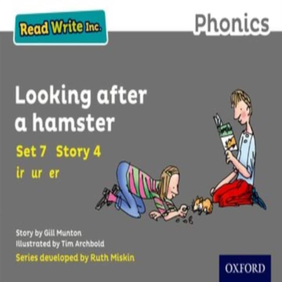 Read Write Inc. Phonics: Looking After A Hamster (grey Set 7 Storybook 4)