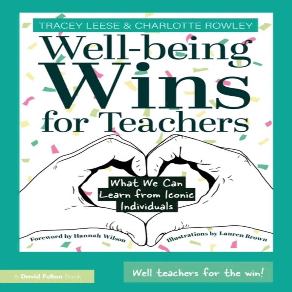 Wellbeing Wins For Teachers