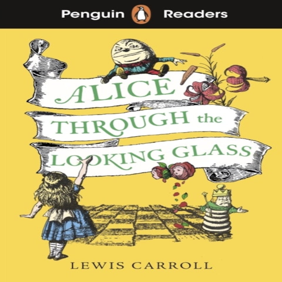 Penguin Readers Level 3: Alice Through The Looking Glass