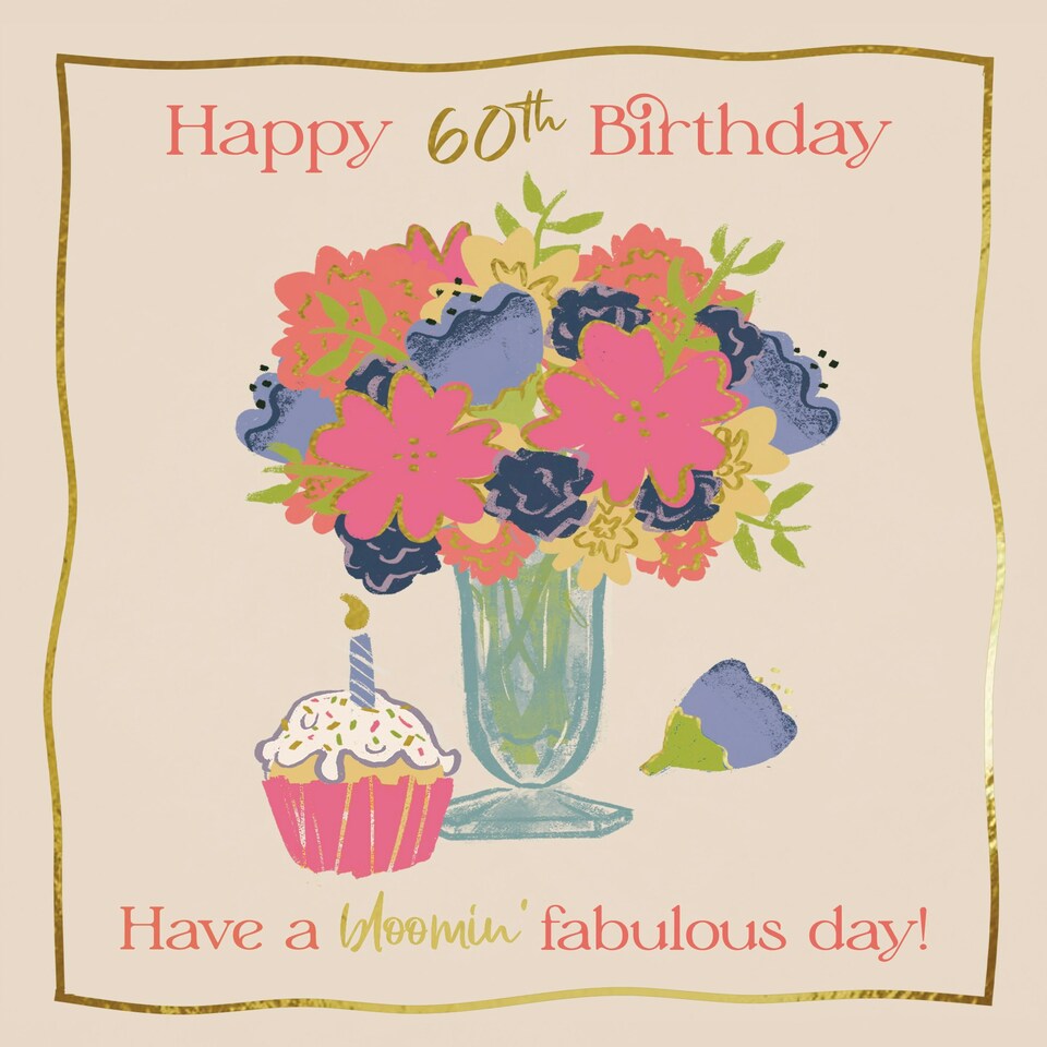 image 1 of 60th Birthday Have A Bloomin' Fabulous Day! - Funny Floral 60th Card