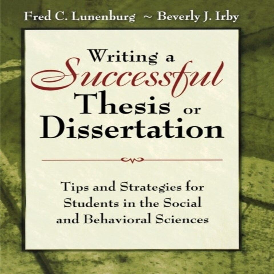 Writing A Successful Thesis Or Dissertat