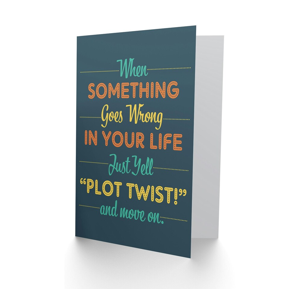 image 1 of Quote Motivation Plot Twist Move On Quote Card
