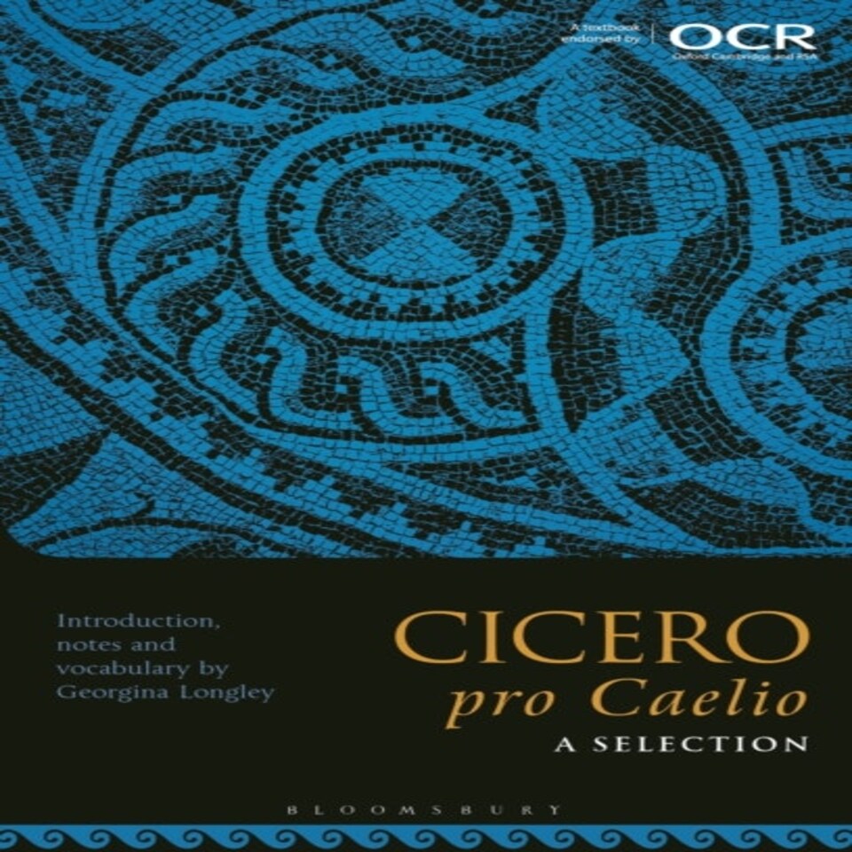 Cicero Pro Caelio A Selection