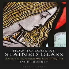 How To Look At Stained Glass