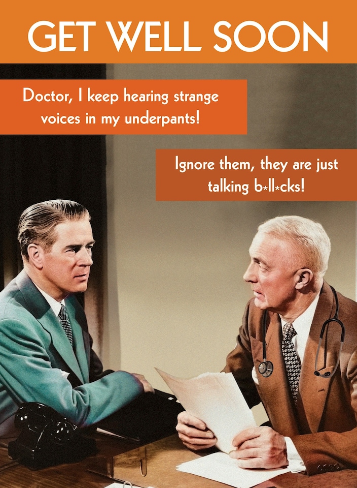 image 1 of Doctor I Keep Hearing Strange Voices In My Underpants! - Funny Get Well Card