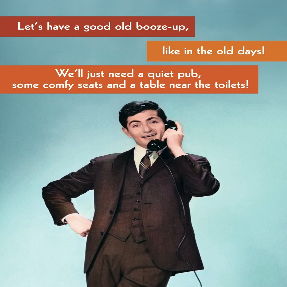image 1 of Let's Have A Good Old Booze-Up! - Funny Retro Greetings Card