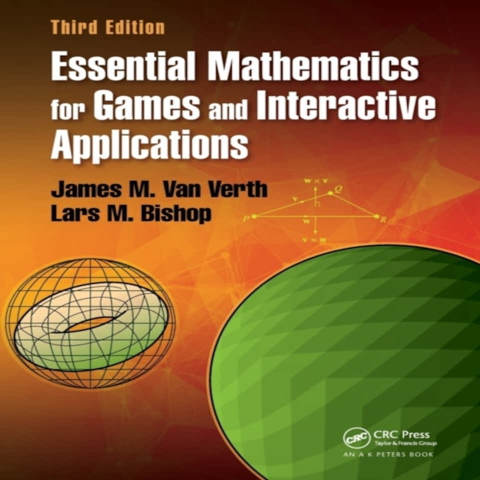 Essential Mathematics For Games And Interactive Applications