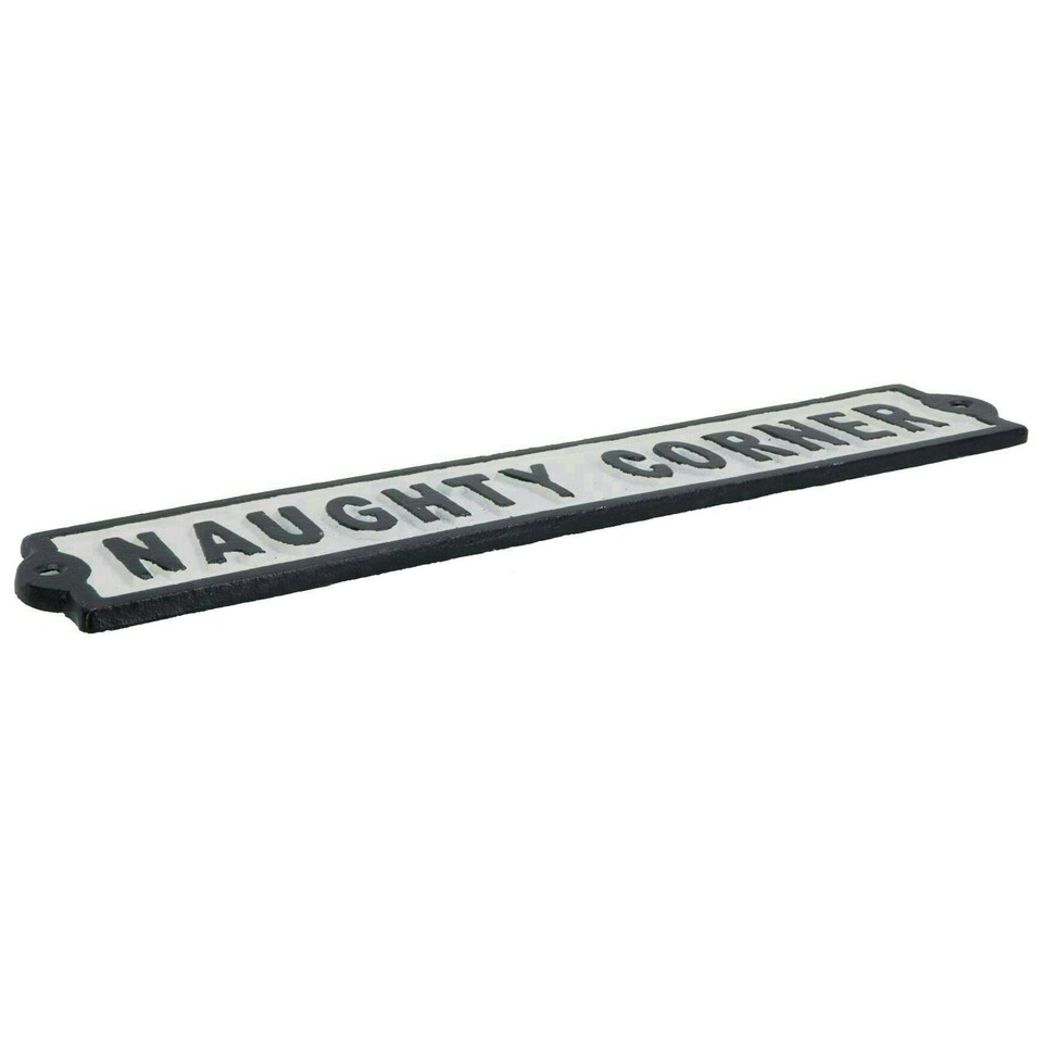 image 1 of Naughty Corner Cast Iron Sign Plaque Wall Door Fence Gate Post House Garden
