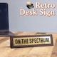 image 3 of Wooden Desk Sign - On the Spectrum