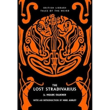 The Lost Stradivarius - J. Meade Falkner - Paperback