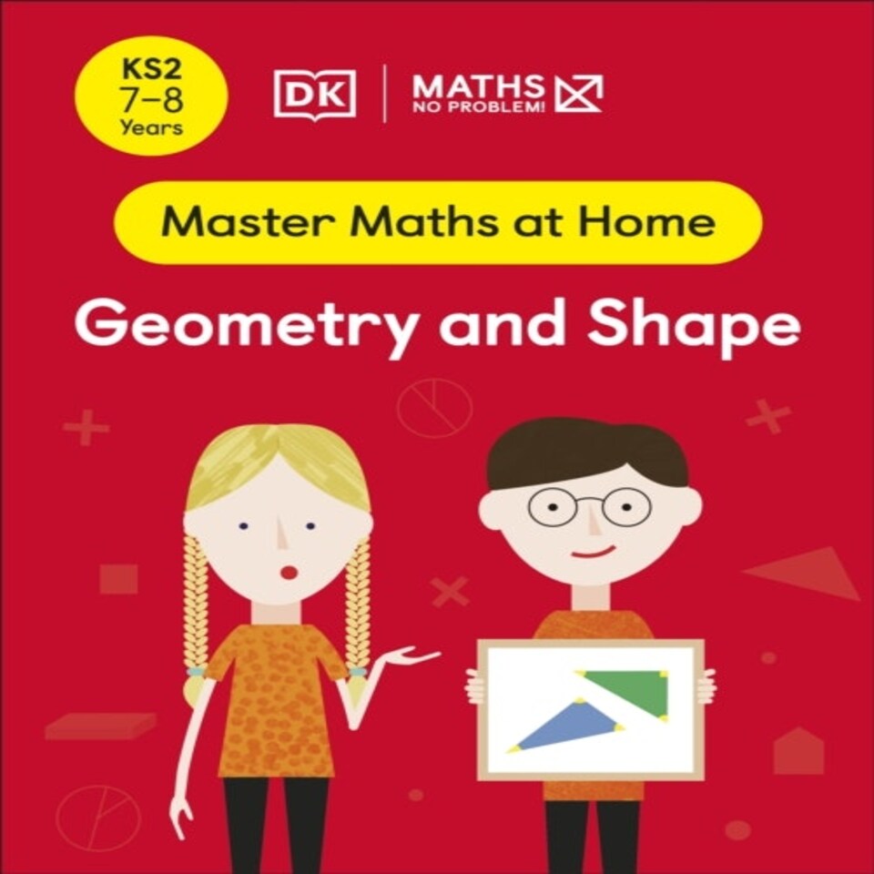 Maths  No Problem! Geometry And Shape Ages 7-8 (key Stage 2)