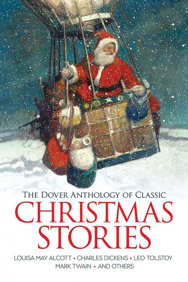 The Dover Anthology of Classic Christmas Stories by Various