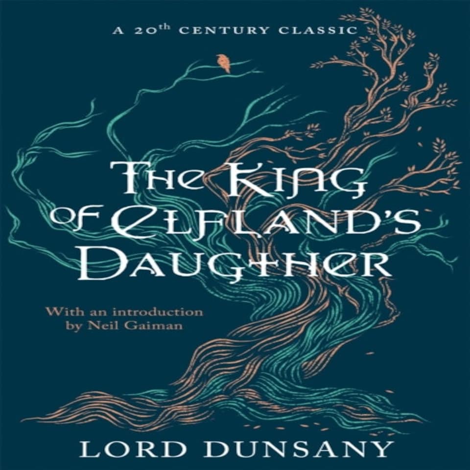 The King Of Elfland's Daughter
