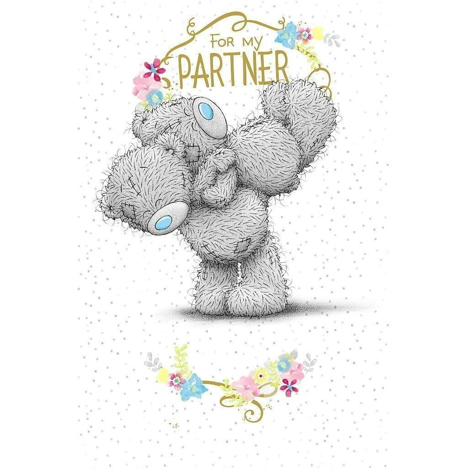image 1 of Me to You For My Partner With Love Card All Occasions Tatty Teddy Bear