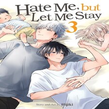 Hate Me But Let Me Stay Vol. 3