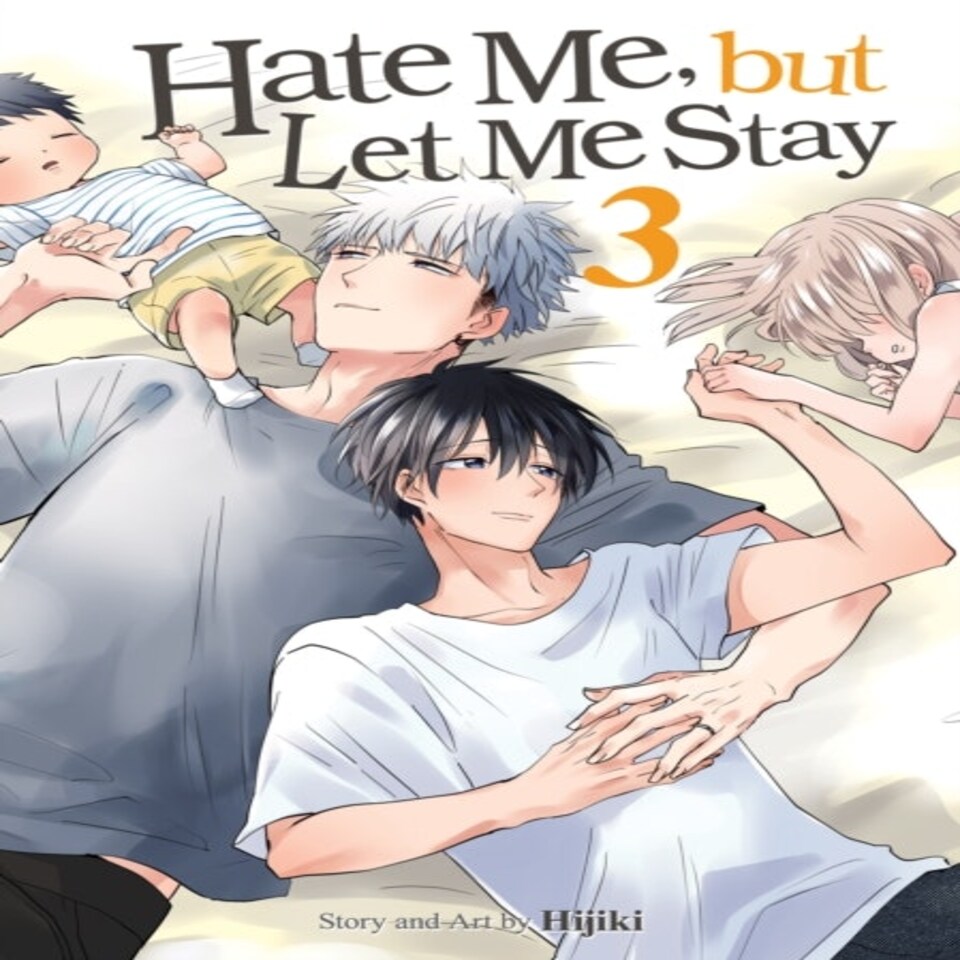 Hate Me But Let Me Stay Vol. 3