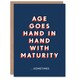 image 1 of With Age Comes Maturity Sometimes For Him Funny Birthday Card