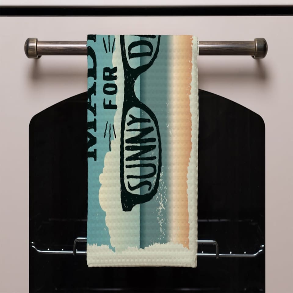 image 1 of I Was Made For Sunny Days (Kitchen Towel)