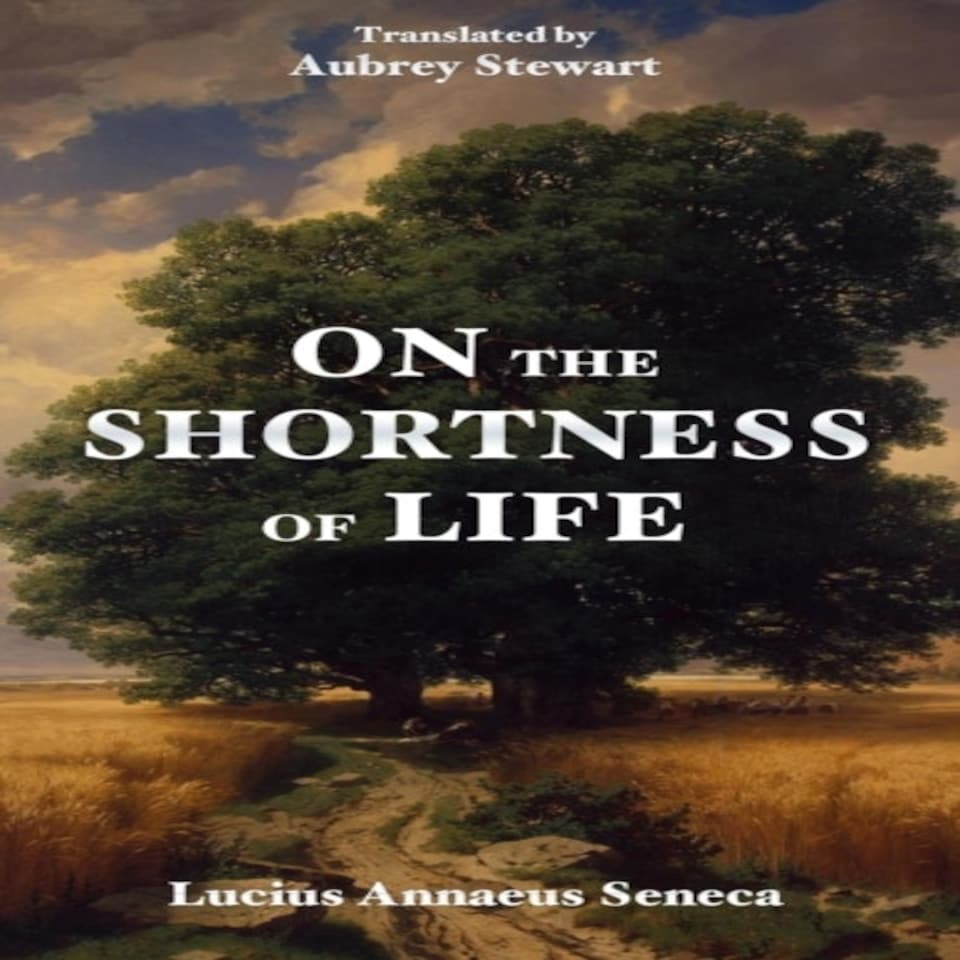 On The Shortness Of Life