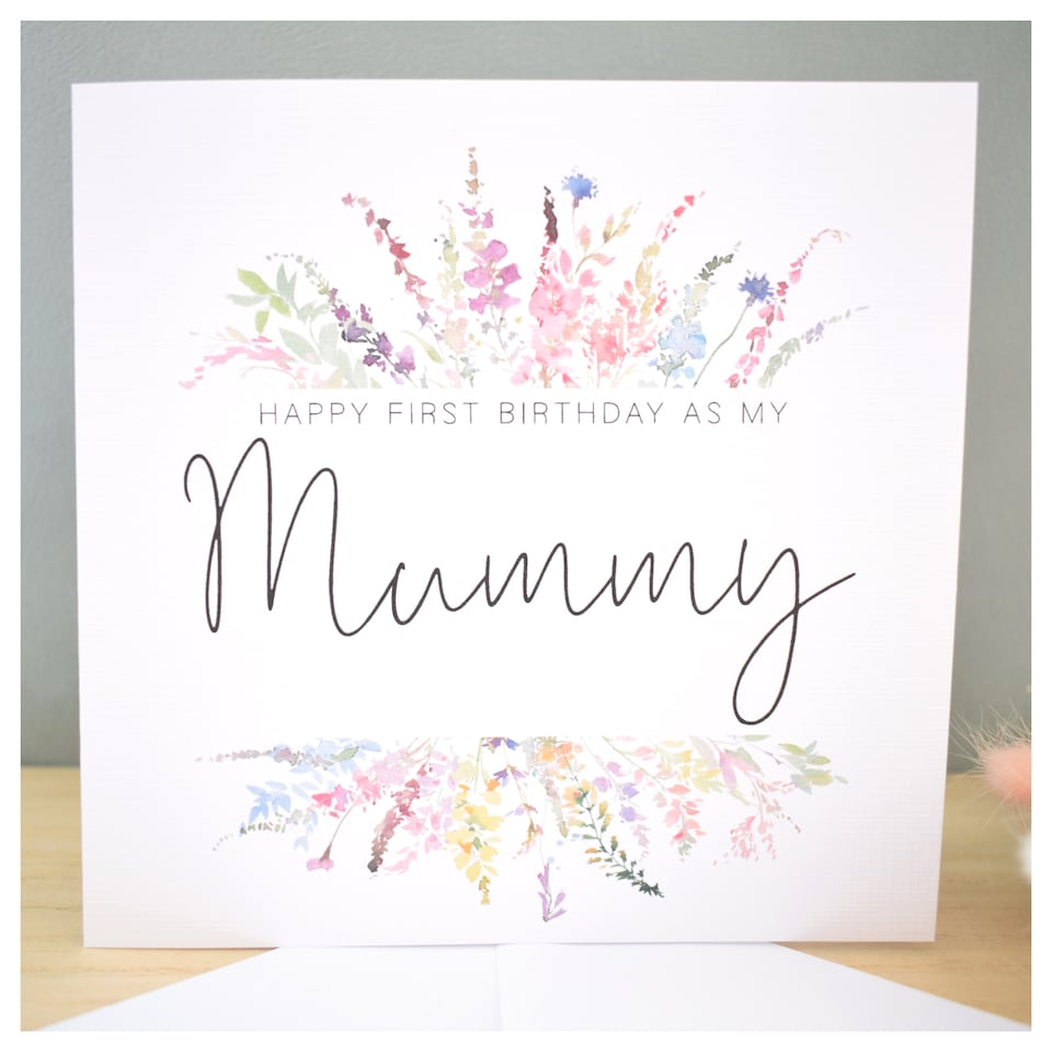 image 1 of First Birthday as a Mummy Greeting Card - Pretty Pastel Floral Wildflower Design