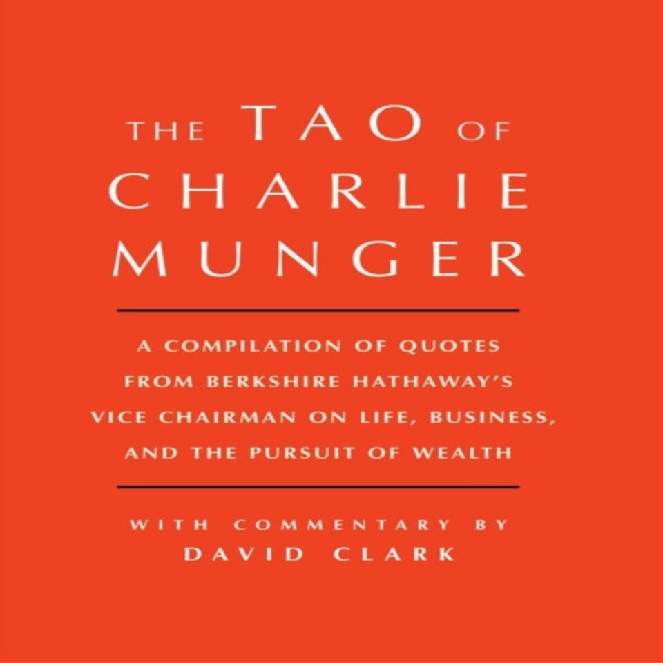 Tao Of Charlie Munger