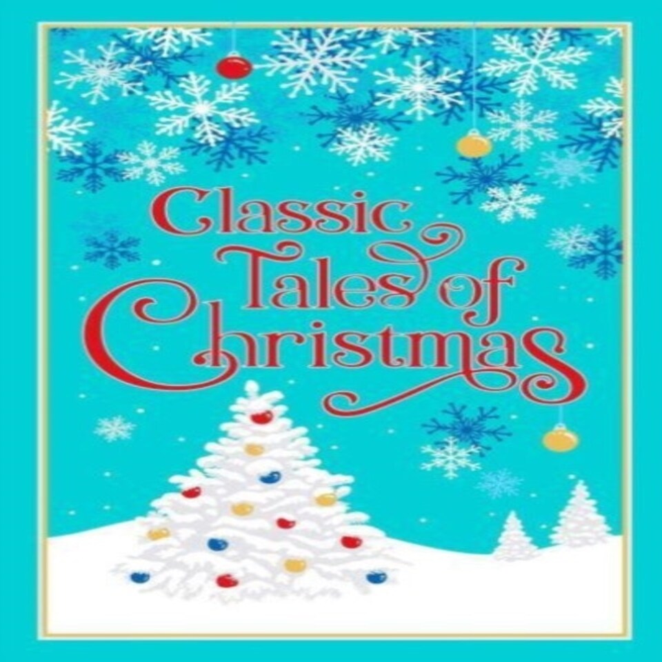 Classic Tales Of Christmas