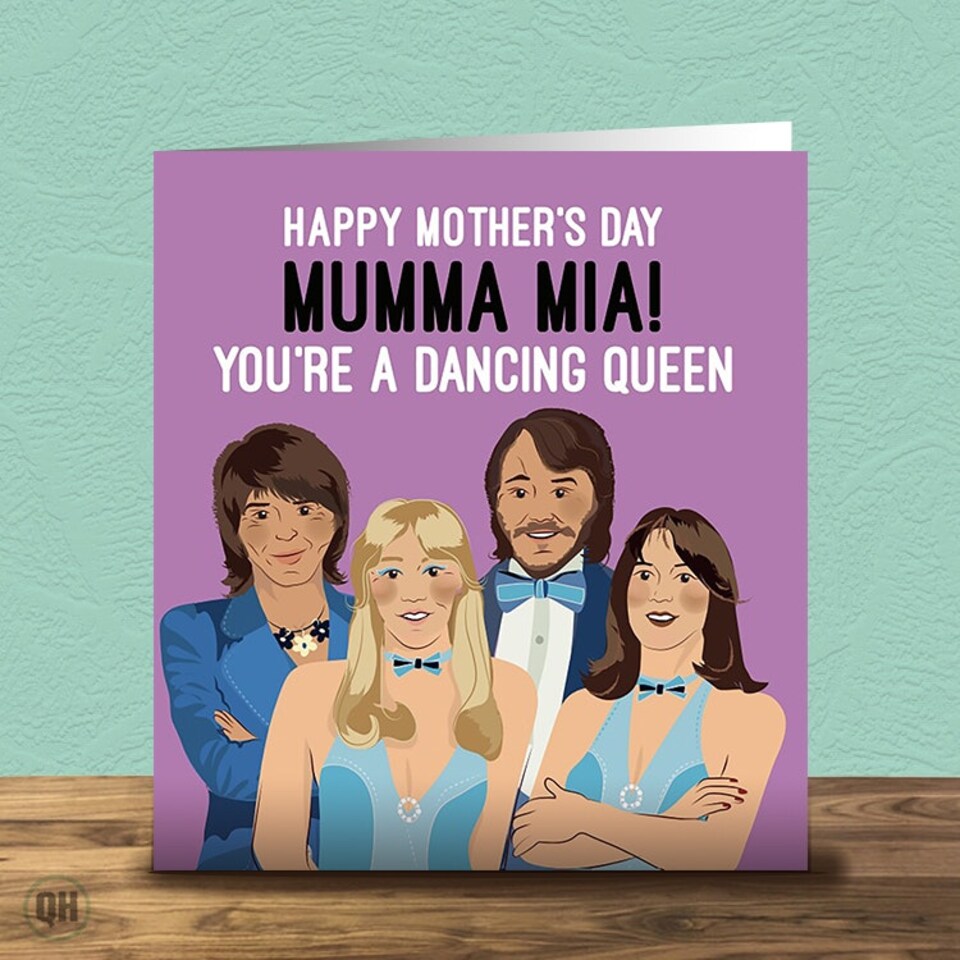 Mumma Mia - You're A Dancing Queen - Mother's Day Card