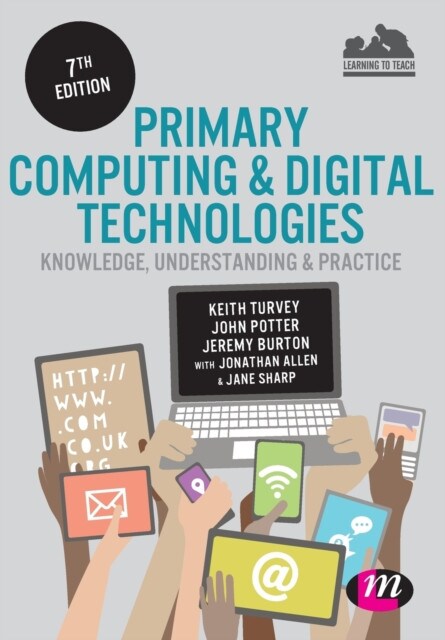 Primary Computing and Digital Technologies: Knowledge,...