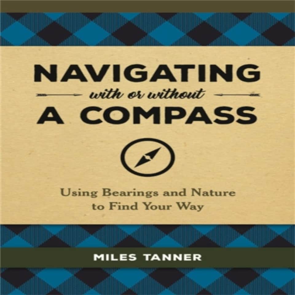 Navigating With Or Without A Compass