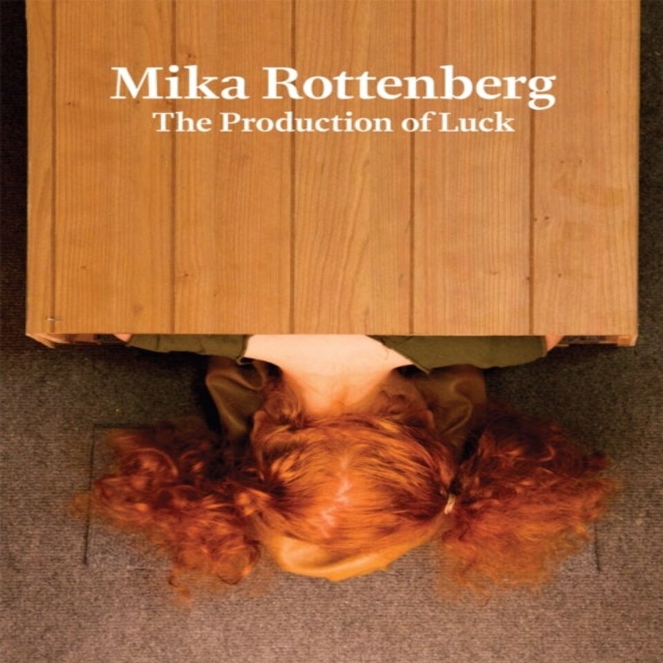 Mika Rottenberg: The Production Of Luck