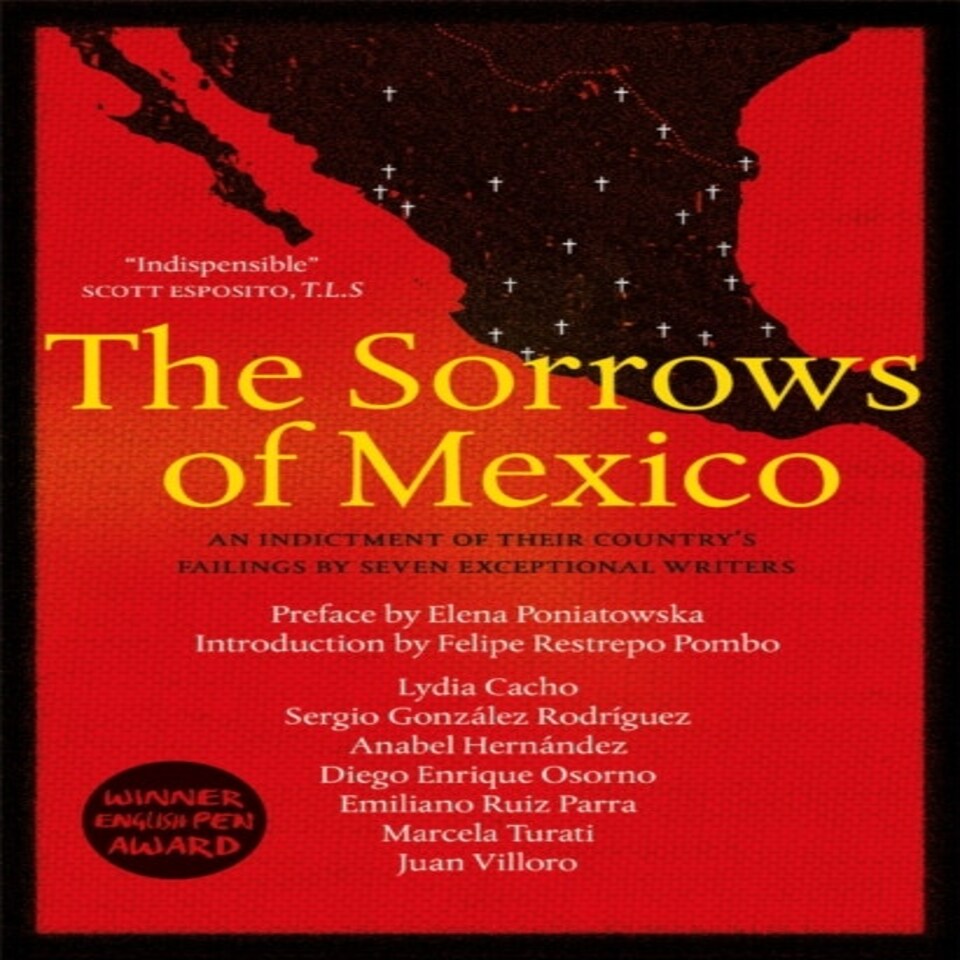 The Sorrows Of Mexico