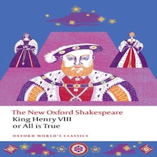 King Henry Viii Or All Is True