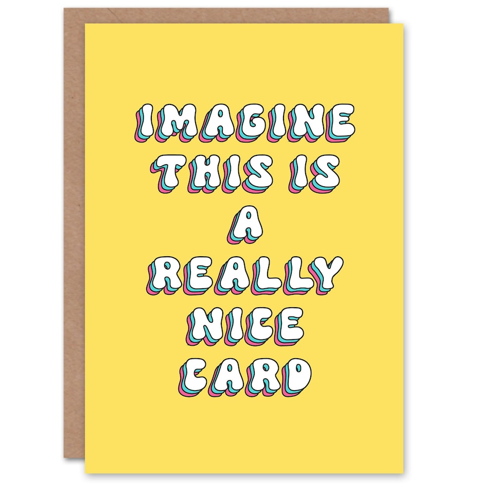 image 1 of Imagine This Is Really Nice Cheeky Funny Birthday Card