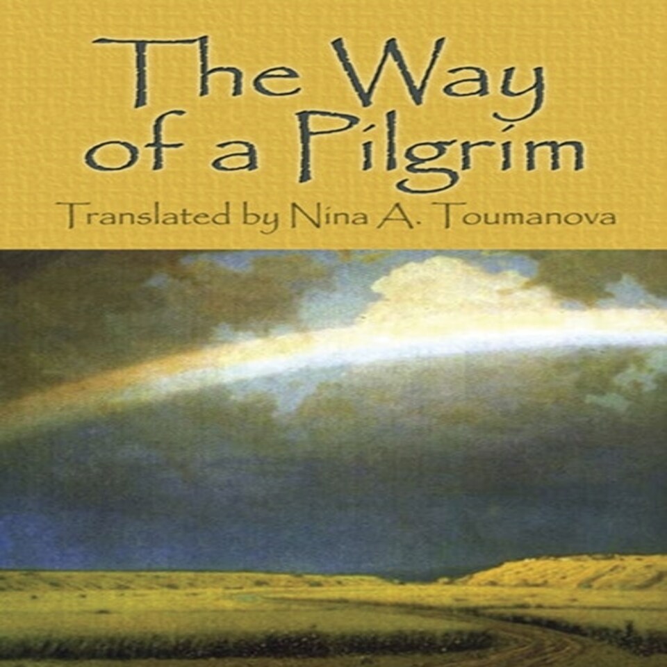 The Way Of A Pilgrim