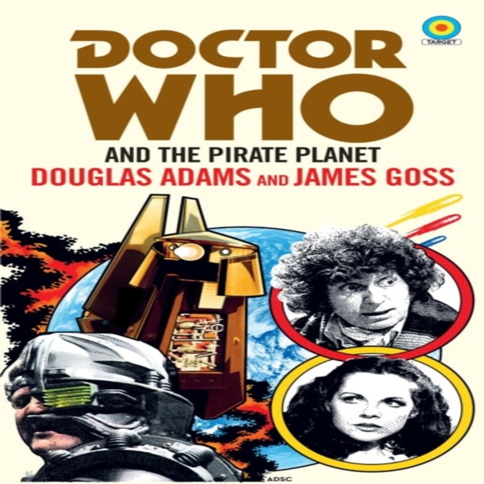 Doctor Who And The Pirate Planet (target Collection)