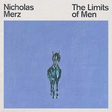 Nicholas Merz LP - The Limits Of Men