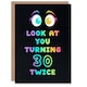 image 1 of Look At You Turning 30 Twice 60 Year Old Joke Birthday Card