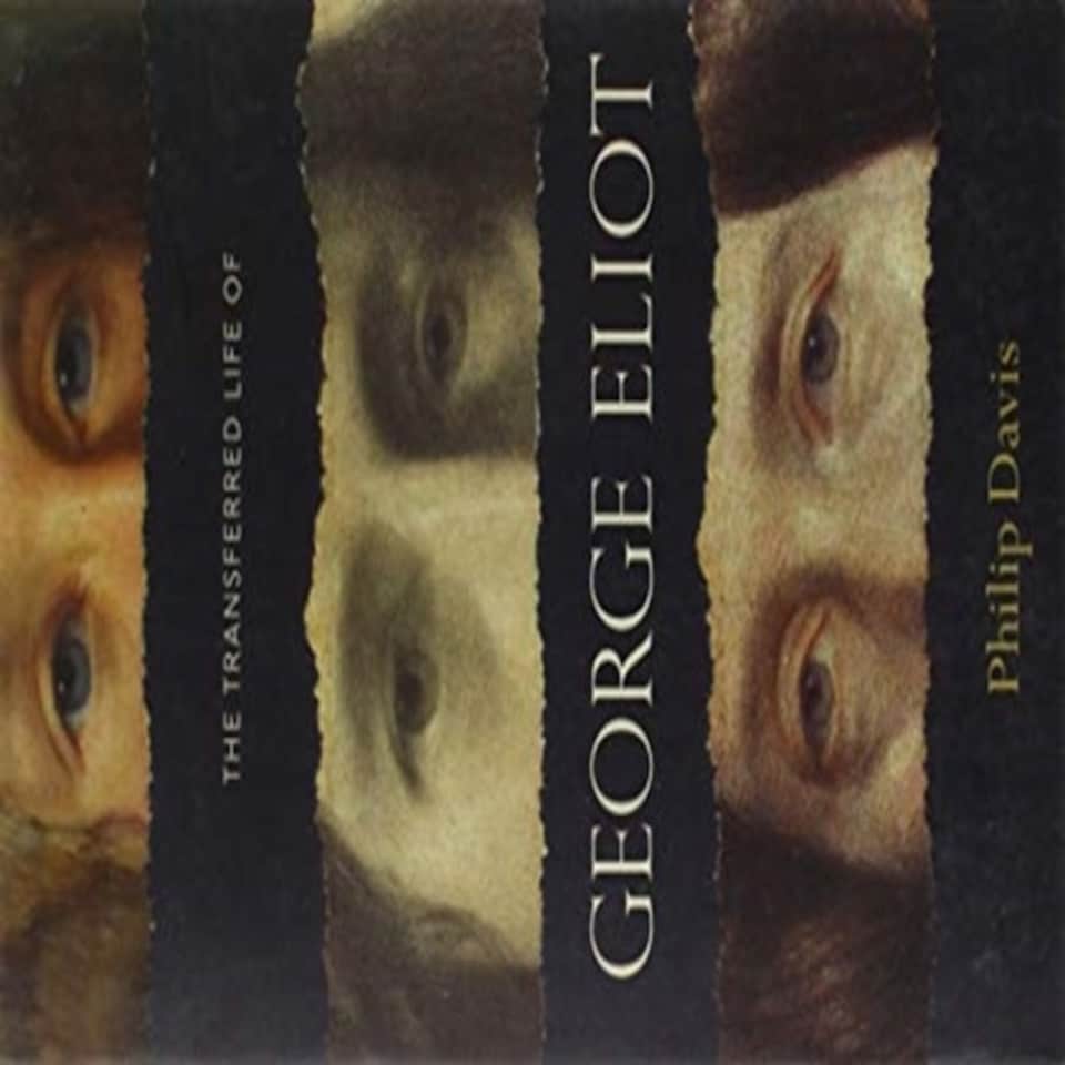 The Transferred Life Of George Eliot