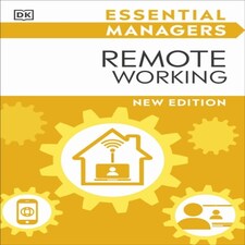 Remote Working (dk Essential Managers)