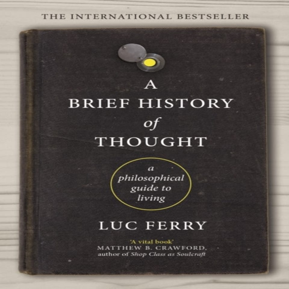 A Brief History Of Thought