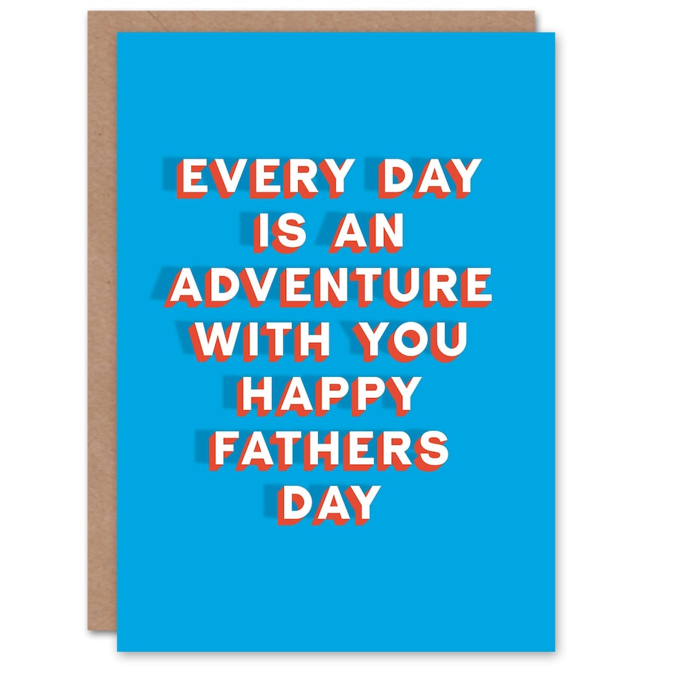 image 1 of Every Is An Adventure Sincere Loving Fathers Day Dad Card